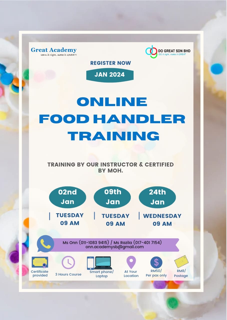 Food Handler Training (FHT) on 2, 9 & 24/01/2024