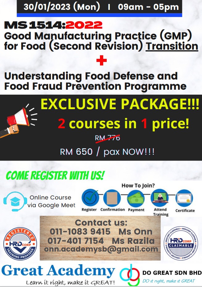 MS 1514:2022 Good Manufacturing Practice (GMP) for Food (2nd revision) + Food Defense and Food Fraud Prevention Training 30/01/2023